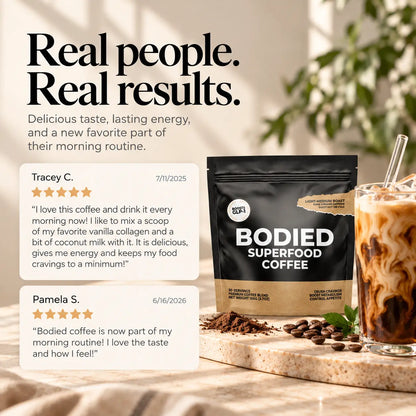 Bodied Superfood Coffee - coffee, green tea, yerba mate - real people, real results